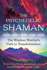 The Psychedelic Shaman