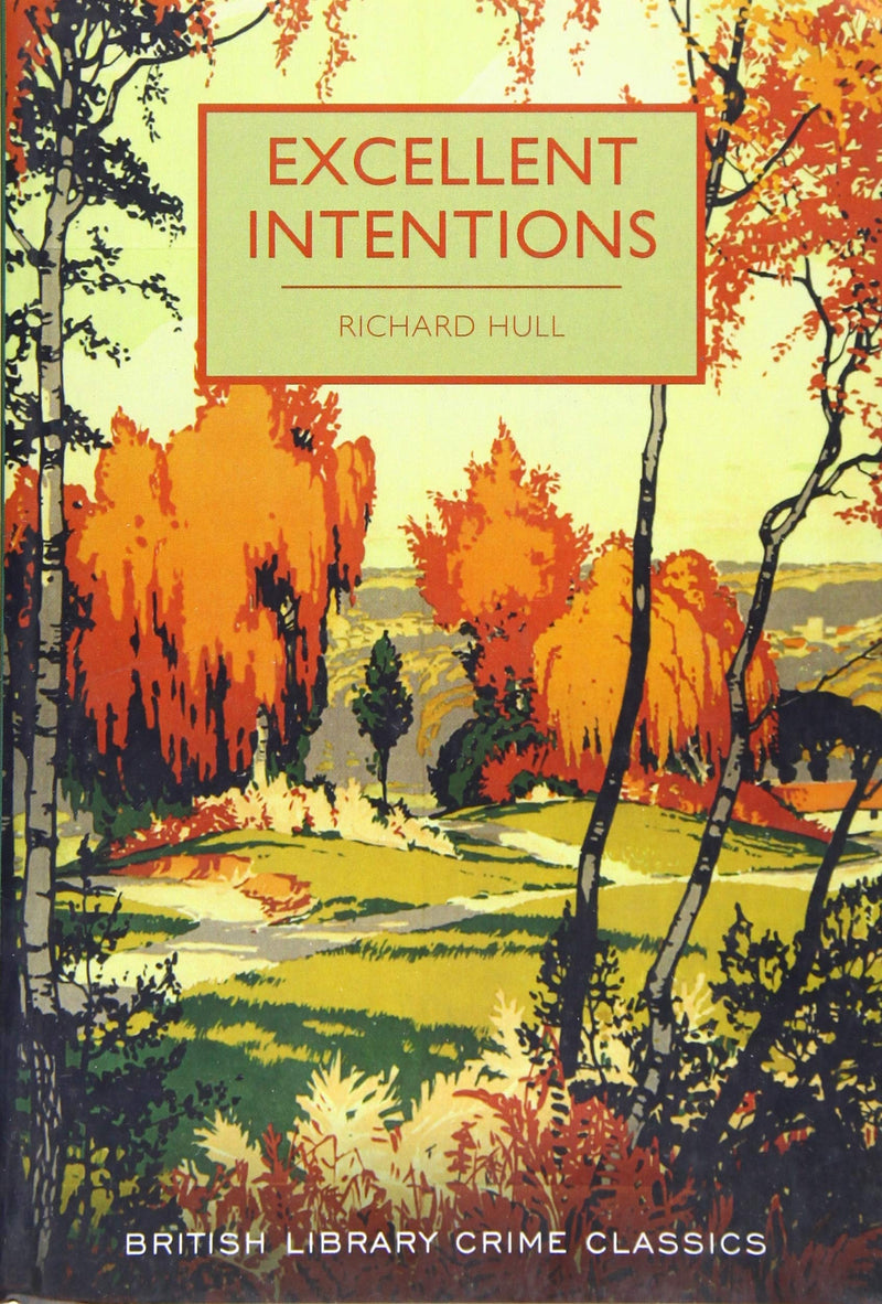 Excellent Intentions