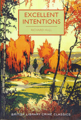 Excellent Intentions