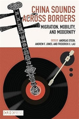 China Sounds Across Borders