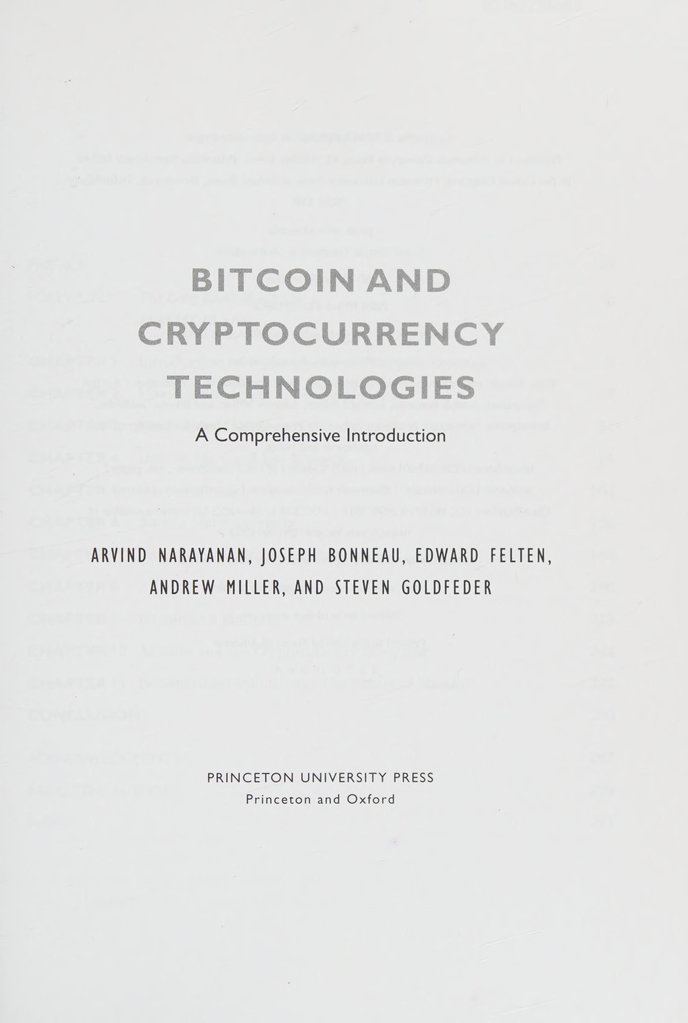 Bitcoin and Cryptocurrency Technologies by Steven Goldfeder, Andrew Miller,  Arvind Narayanan, Joseph Bonneau and Edward Felten – Book Hero