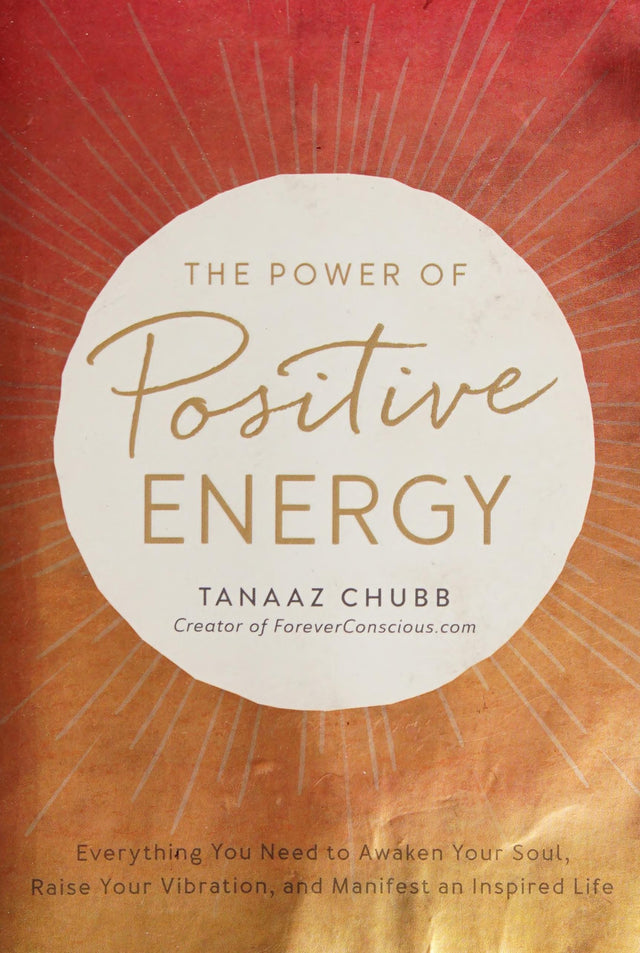 The Power of Positive Energy