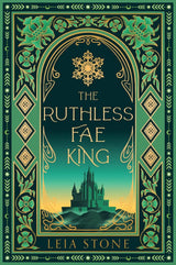 The Ruthless Fae King
