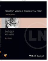 Geriatric Medicine and Elderly Care