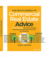 The Encyclopedia of Commercial Real Estate Advice