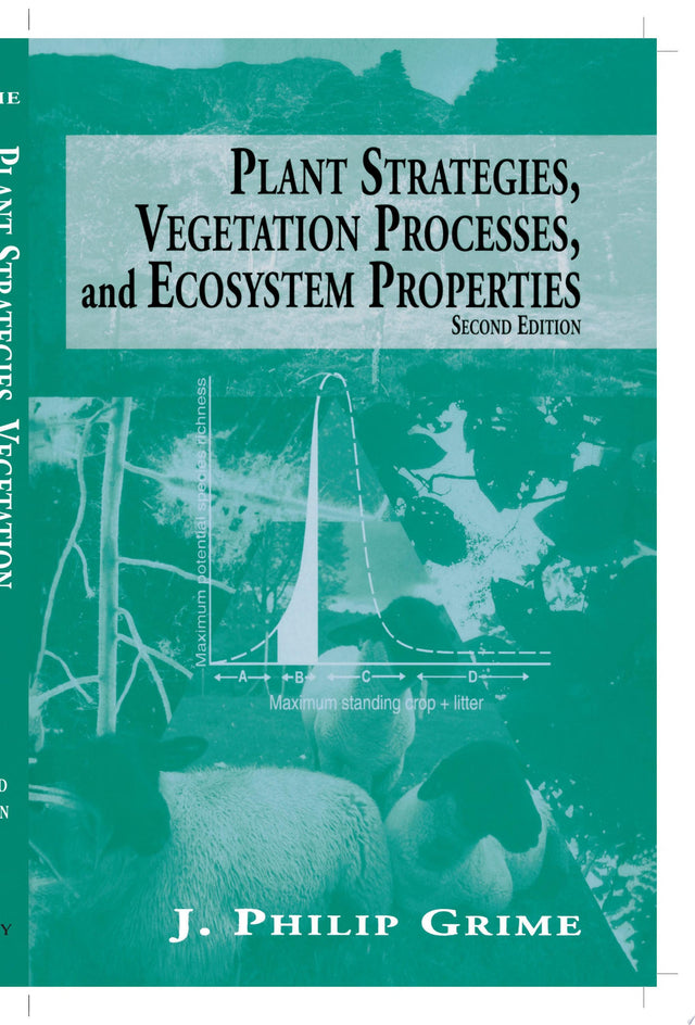 Plant Strategies, Vegetation Processes, and Ecosystem Properties