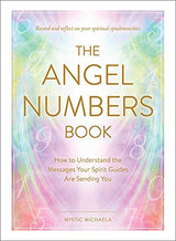 The Angel Numbers Book