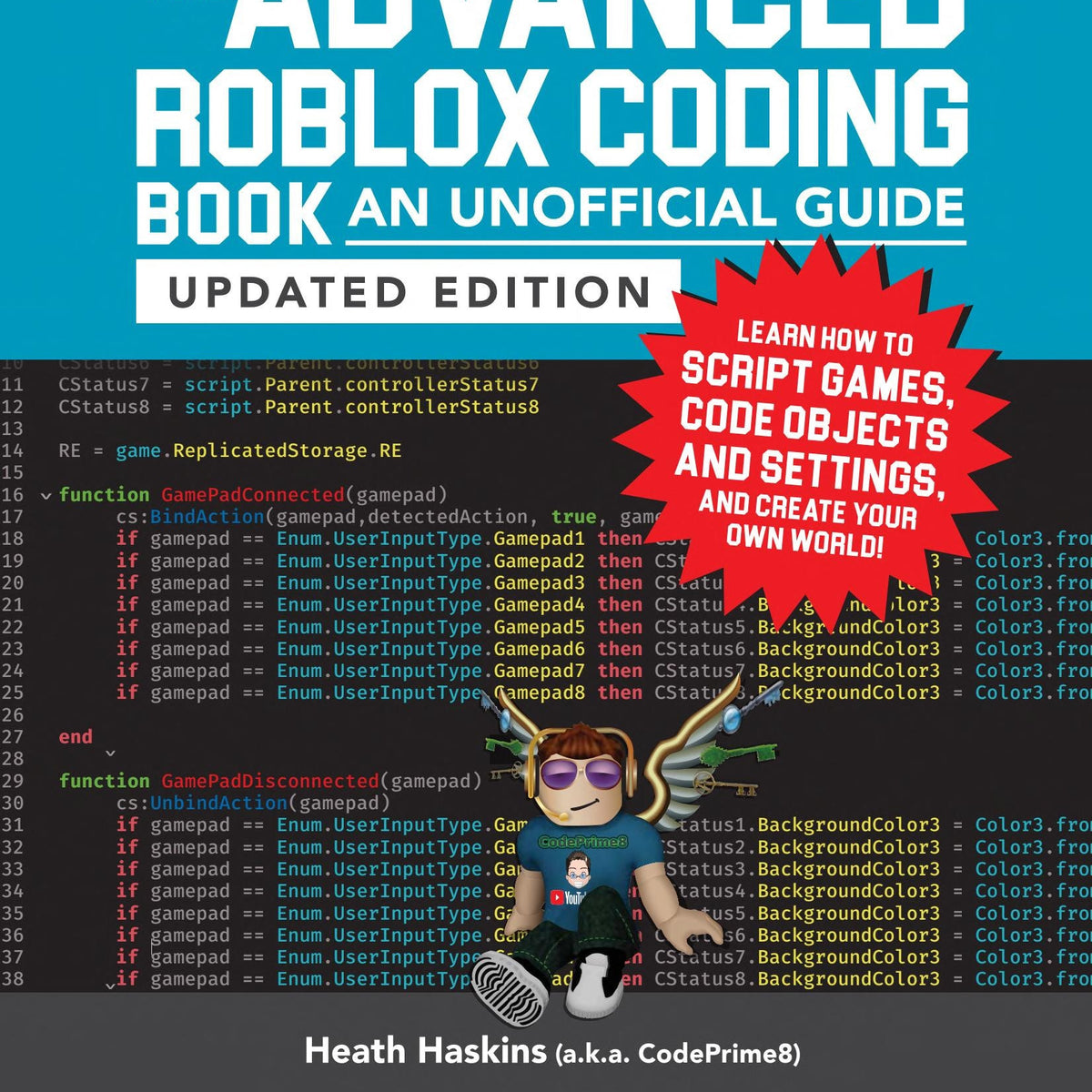 The Advanced Roblox Coding Book: An Unofficial Guide, Updated Edition ...