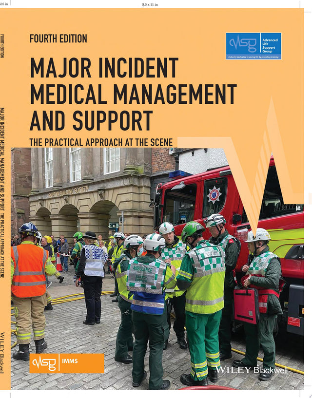 Major Incident Medical Management and Support