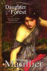 Daughter of the Forest: A Sevenwaters Novel 1