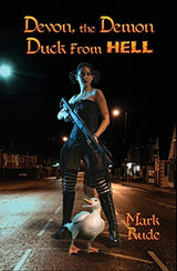 Devon, the Demon Duck from Hell