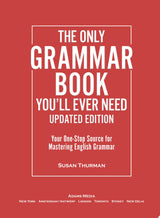 The Only Grammar Book You'll Ever Need, Updated Edition