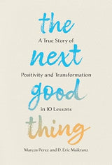The Next Good Thing