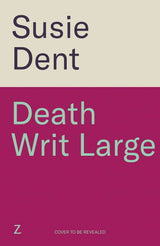 Death Writ Large