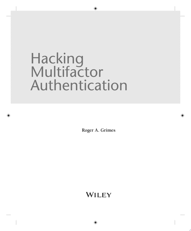 Hacking Multifactor Authentication