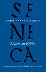 Letters on Ethics – To Lucilius
