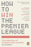 How to Win the Premier League