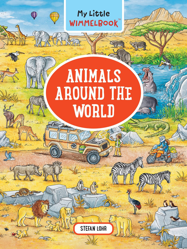 My Little Wimmelbook® - Animals Around the World