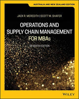 Operations and Supply Chain Management for MBAs, Australia and New Zealand Edition