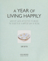 A Year of Living Happily