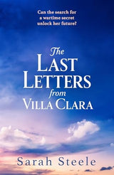 The Last Letters from Villa Clara