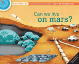 Can We Live on Mars?