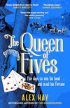 The Queen of Fives