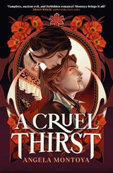 A Cruel Thirst