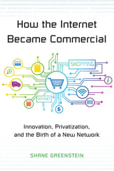 How the Internet Became Commercial