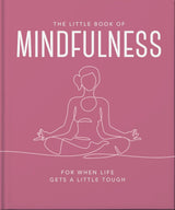 The Little Book of Mindfulness