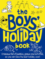 The Boys' Holiday Book