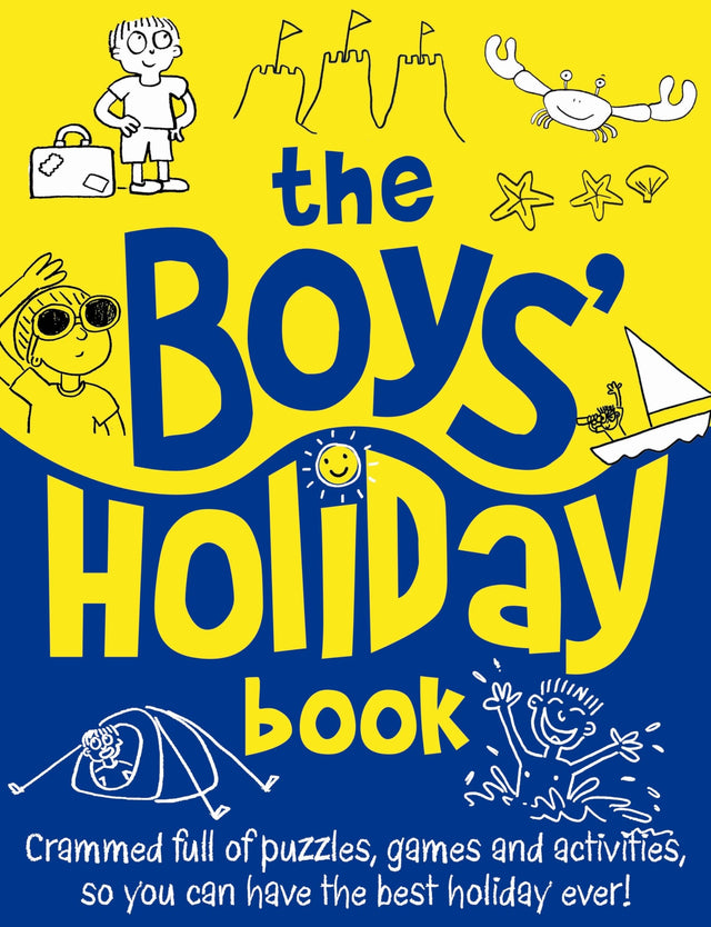 The Boys' Holiday Book
