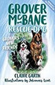 Grover McBane Rescue Dog: Grover's New Friends (Book 2)