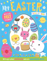 My Easter Activity Book With 3-D Felt Stickers!