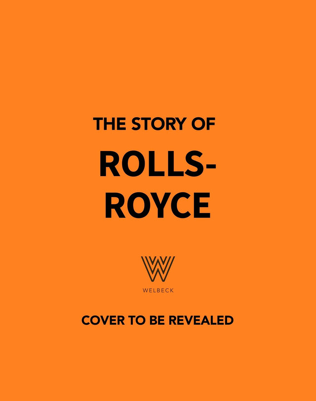 The Story of Rolls-Royce