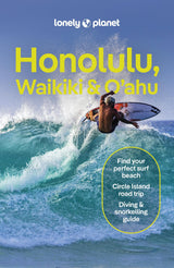 Lonely Planet Honolulu Waikiki & Oahu