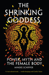 The Shrinking Goddess