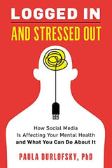 Logged In and Stressed Out