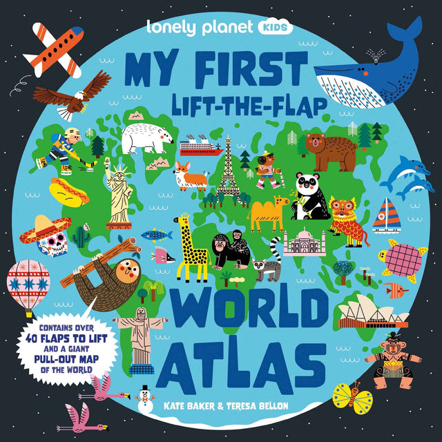 Lonely Planet Kids My First Lift-the-Flap World Atlas