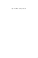 The Politics of Language