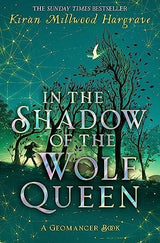Geomancer: In the Shadow of the Wolf Queen