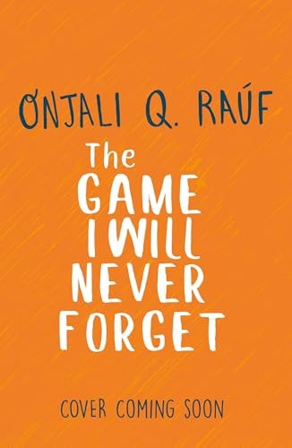 The Game I Will Never Forget