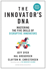 Innovator's DNA, Updated, with a New Preface