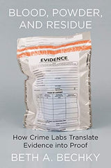 Blood, Powder, and Residue