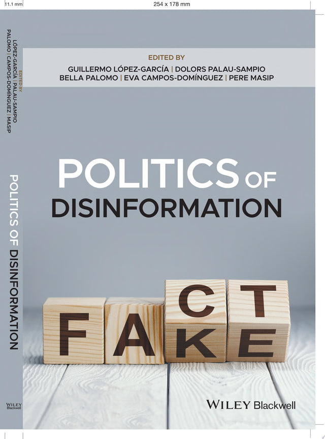 Politics of Disinformation