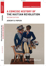 A Concise History of the Haitian Revolution