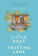The Little Boat on Trusting Lane