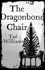 The Dragonbone Chair
