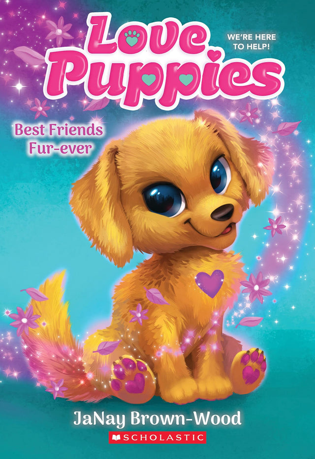 Best Friends Fur Ever (Love Puppies #1)