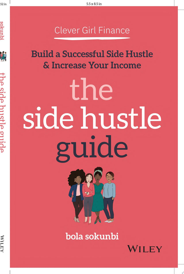 Clever Girl Finance: The Side Hustle Guide